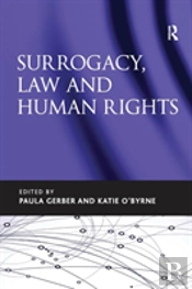 Surrogacy, Law And Human Rights