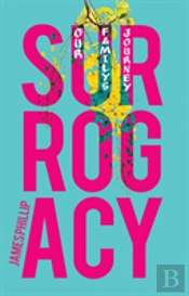 Surrogacy Our Familys Journey