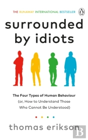 Surrounded By Idiots