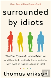 Surrounded By Idiots