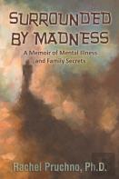 Surrounded By Madness