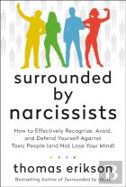 Surrounded By Narcissists