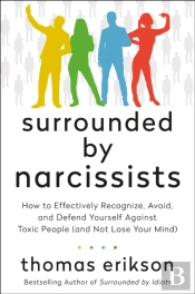 Surrounded By Narcissists