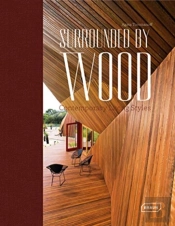 Surrounded By Wood