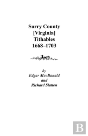 Surry County (Virginia) Tithables, 1668-1703