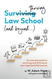 Surthriving Law School  And Beyond... :