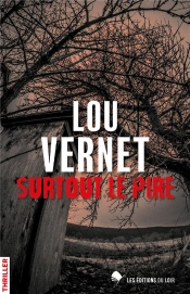 Surtout Le Pire