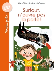 Surtout, N'Ouvre Pas La Porte !