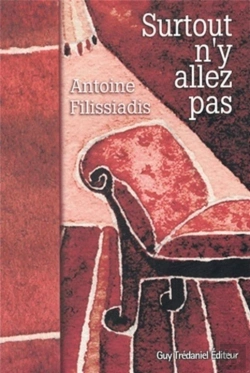 Bertrand.pt - Surtout N'Y Allez Pas