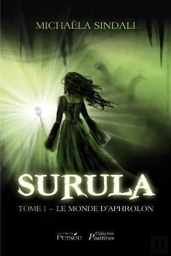 Bertrand.pt - Surula T.1 ; Le Monde D'Aphrolon