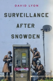 Surveillance After Snowden