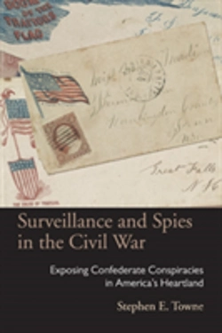 Bertrand.pt - Surveillance And Spies In The Civil War