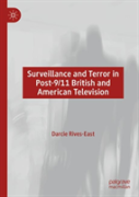 Surveillance And Terror In Post-9/11 British And American Television