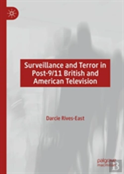 Bertrand.pt - Surveillance And Terror In Post-9/11 British And American Television