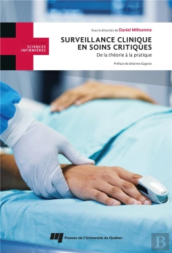 Bertrand.pt - Surveillance Clinique En Soins Critiques : De La Théorie À La Pratique
