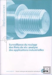 Surveillance Du Roulage Des Filets De Vis - Analyse Des Applications Industrielles