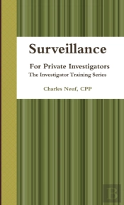 Surveillance, For Private Investigators
