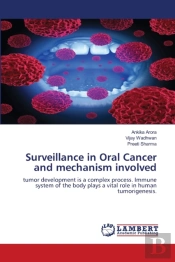 Surveillance In Oral Cancer And Mechanism Involved