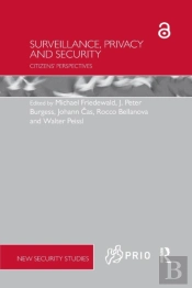 Surveillance, Privacy And Security