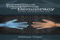 Surveillance, Transparency, And Democracy