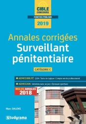 Surveillant Pénitentiaire ; Annales Corrigées ; Catégorie C (Concours 2019)