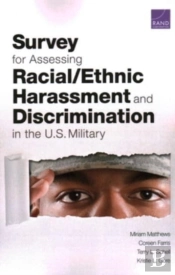 Survey For Assessing Racial/Ethnic Harassment And Discrimination In The U.S. Military