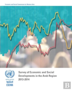 Bertrand.pt - Survey Of Economic And Social Developments In The Arab Region 2013-2014
