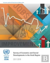 Survey Of Economic And Social Developments In The Arab Region 2017-2018