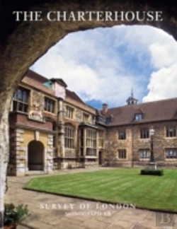 Bertrand.pt - Survey Of London: The Charterhouse