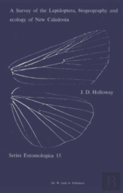 Survey Of The Lepidoptera, Biogeograhy And Ecology Of New Caledonia