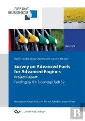 Survey On Advanced Fuels For Advanced En