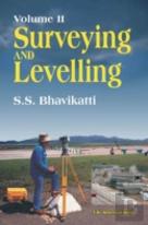 Surveying And Levelling: Volume Ii