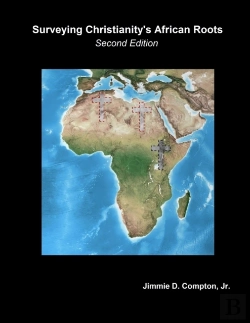 Bertrand.pt - Surveying Christianity'S African Roots