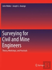 Surveying For Civil And Mine Engineers