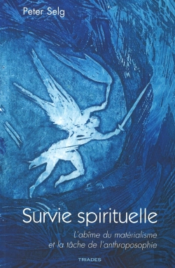 Bertrand.pt - Survie Spirituelle - L'Abime Du Materialisme Et La Tache De L'Anthroposophie