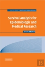Survival Analysis For Epidemiologic And Medical Research