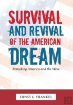 Bertrand.pt - Survival And Revival Of The American Dream: Remaking America And The West