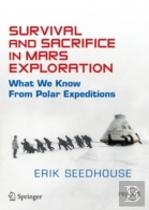 Survival And Sacrifice In Mars Exploration
