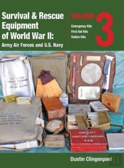 Bertrand.pt - Survival & Rescue Equipment Of World War Ii-Army Air Forces And U.S. Navy Vol.3