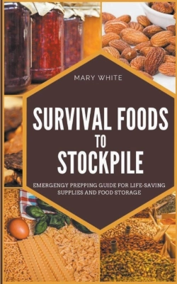 Bertrand.pt - Survival Foods To Stockpile
