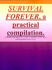 Survival Forever, A Practical Compilation