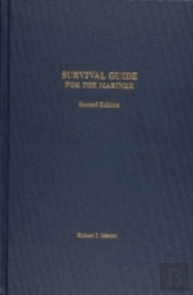 Survival Guide For The Mariner