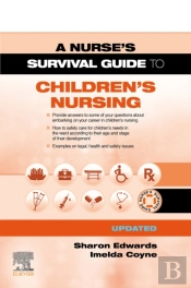 Survival Guide To Children'S Nursing - Updated Edition