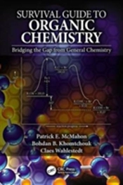 Survival Guide To Organic Chemistry