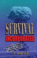 Survival Incorporated