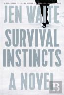 Survival Instincts