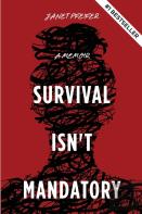 Survival Isn'T Mandatory