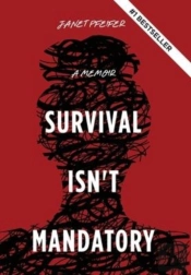 Survival Isn'T Mandatory