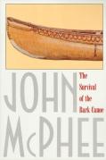 Survival Of The Bark Canoe