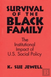 Survival Of The Black Family